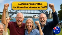 Australia Pension Hike November 2025: New Rates, Payment Dates and Eligibility Guide Released
